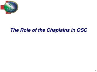 The Role of the Chaplains in OSC