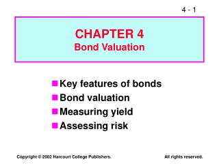 CHAPTER 4 Bond Valuation