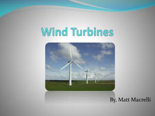 Wind Turbines