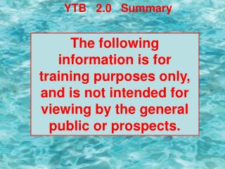 YTB 2.0 Summary