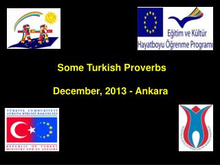 Some Turkish Proverbs December, 2013 - Ankara