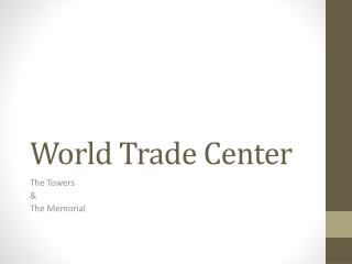 World Trade Center