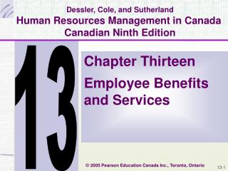 Dessler, Cole, and Sutherland Human Resources Management in Canada Canadian Ninth Edition