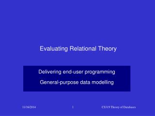 Evaluating Relational Theory