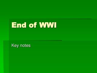 End of WWI