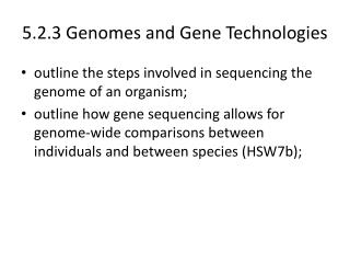 5.2.3 Genomes and Gene Technologies