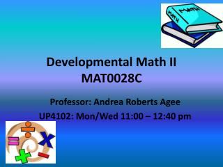 Developmental Math II MAT0028C