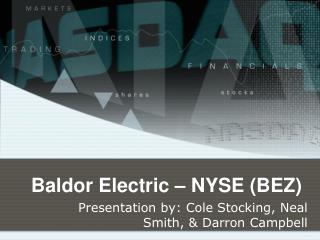 Baldor Electric – NYSE (BEZ)