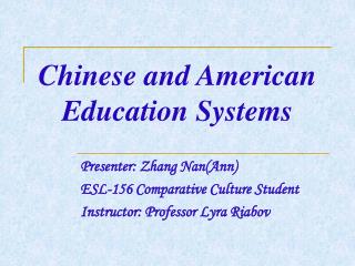 Chinese and American Education Systems