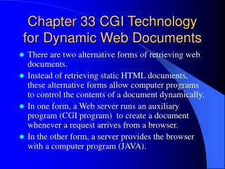 Chapter 33 CGI Technology for Dynamic Web Documents