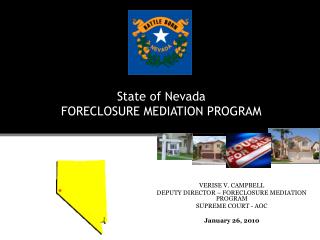 State of Nevada FORECLOSURE MEDIATION PROGRAM