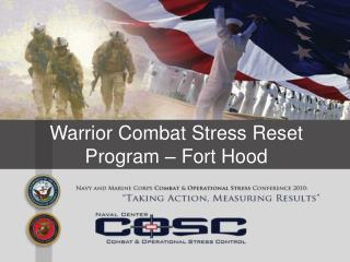 Warrior Combat Stress Reset Program – Fort Hood