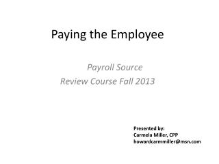 Paying the Employee