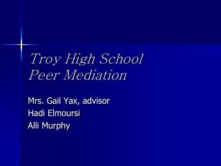 Troy High School Peer Mediation