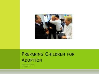 Preparing Children for Adoption