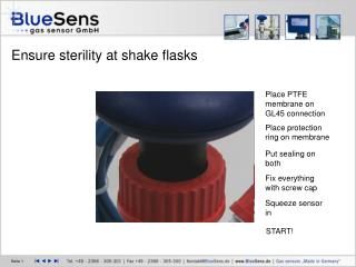 Ensure sterility at shake flasks
