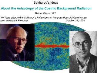 Sakharov’s Ideas About the Anisotropy of the Cosmic Background Radiation