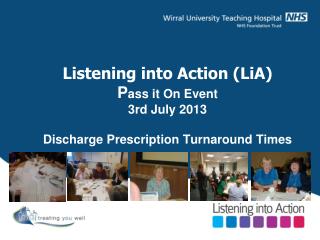 Improving TTH turnaround in Discharge Lounge