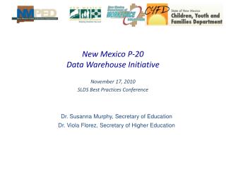 New Mexico P-20 Data Warehouse Initiative