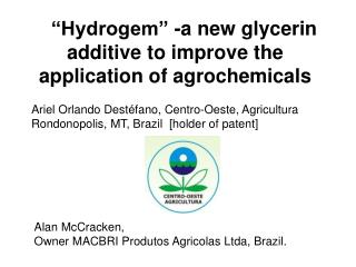 “Hydrogem” -a new glycerin additive to improve the application of agrochemicals