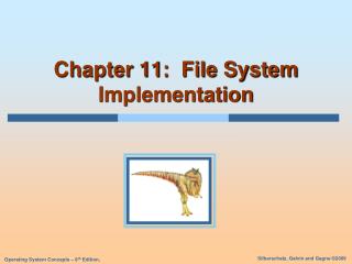 Chapter 11: File System Implementation