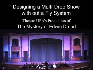 Designing a Multi-Drop Show with out a Fly System