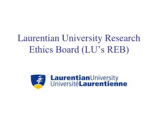Laurentian University Research Ethics Board (LU’s REB)