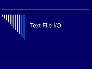 Text-File I/O