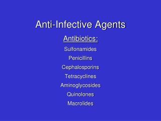 Anti-Infective Agents