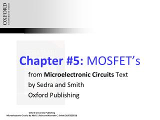Chapter #5: MOSFET’s