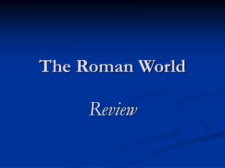 The Roman World