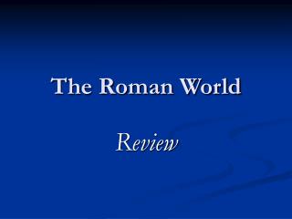 The Roman World