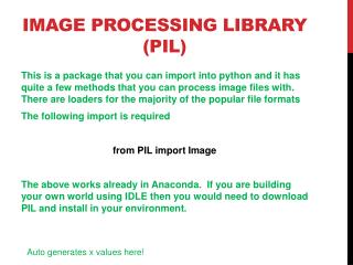 Image Processing library (PIL)