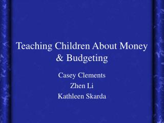 Teaching Children About Money &amp; Budgeting