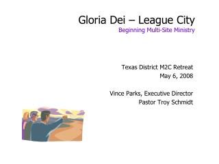 Gloria Dei – League City Beginning Multi-Site Ministry