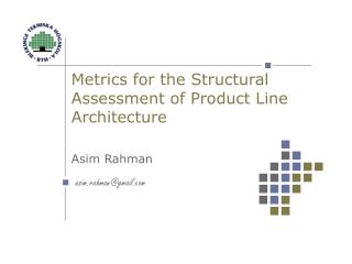Metrics for the Structural Assessment of Product Line Architecture
