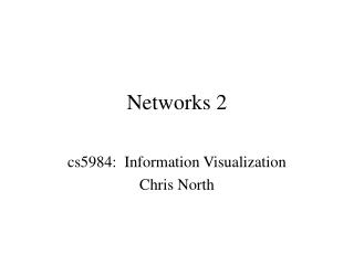 Networks 2