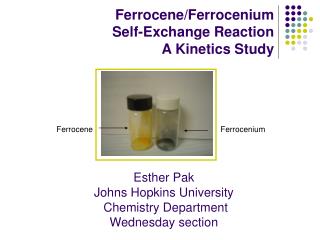 Ferrocene/Ferrocenium Self-Exchange Reaction A Kinetics Study