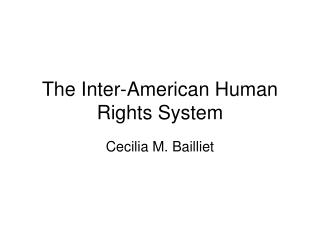 The Inter-American Human Rights System