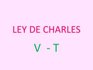 LEY DE CHARLES