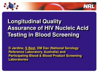 Longitudinal Quality Assurance of HIV Nucleic Acid Testing in Blood Screening