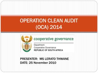 OPERATION CLEAN AUDIT (OCA) 2014