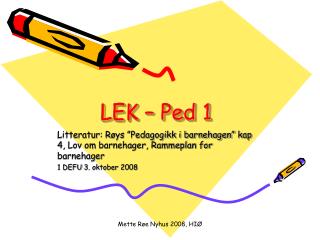LEK – Ped 1