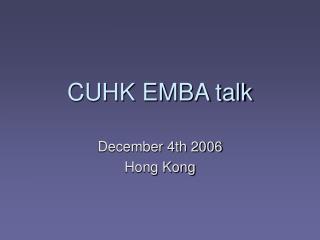 CUHK EMBA talk