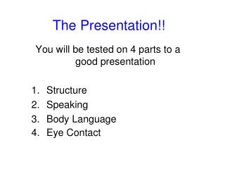 The Presentation!!