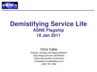 Demistifying Service Life ASNE Flagship 18 Jan 2011