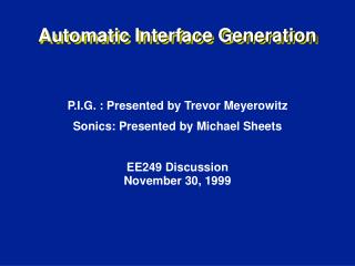 Automatic Interface Generation