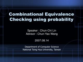 Combinational Equivalence Checking using probability