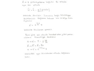 Referanslar: Kuantum Mekaniği II Yazarlar: Tekin Dereli, Abdullah Verçin