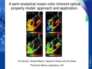A semi-analytical ocean color inherent optical property model: approach and application.